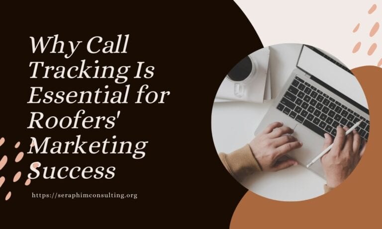 Why Is Call Tracking Essential for Roofing Businesses?
